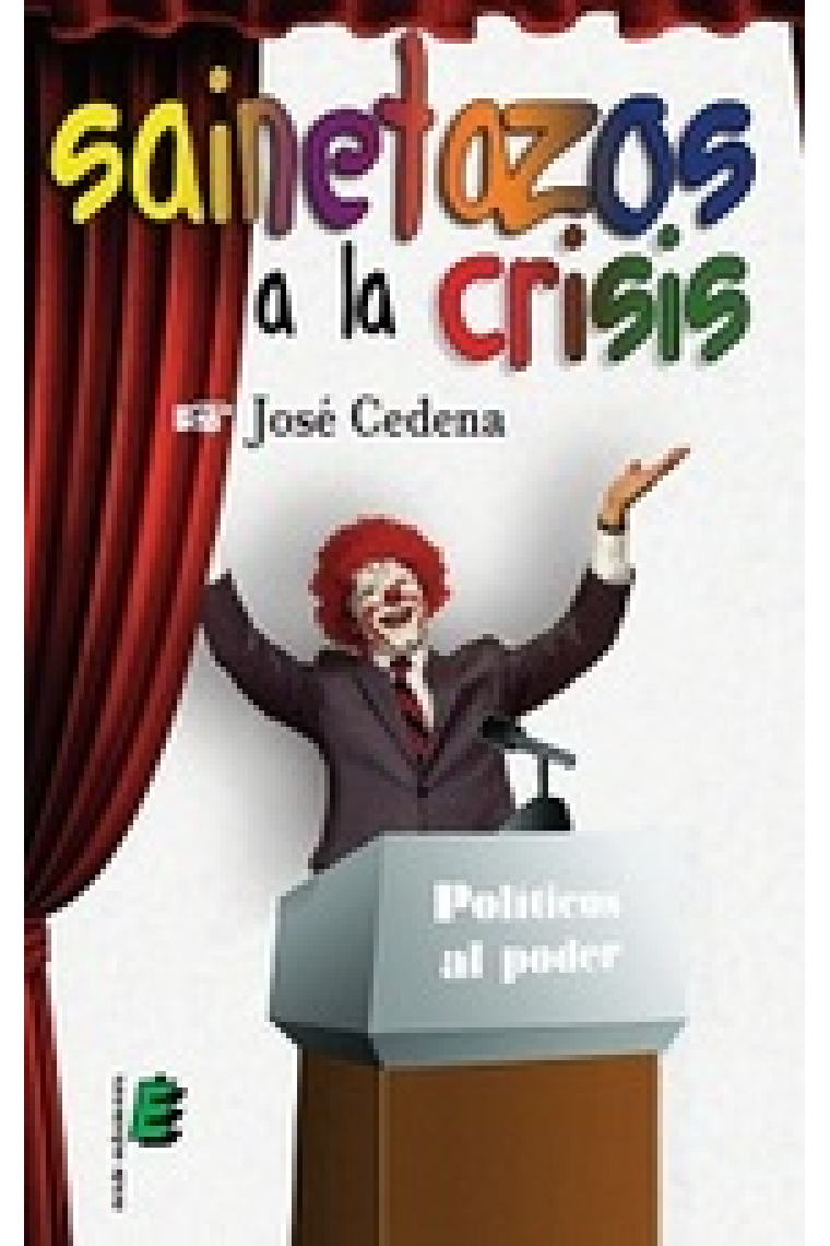 Sainetazos a la crisis