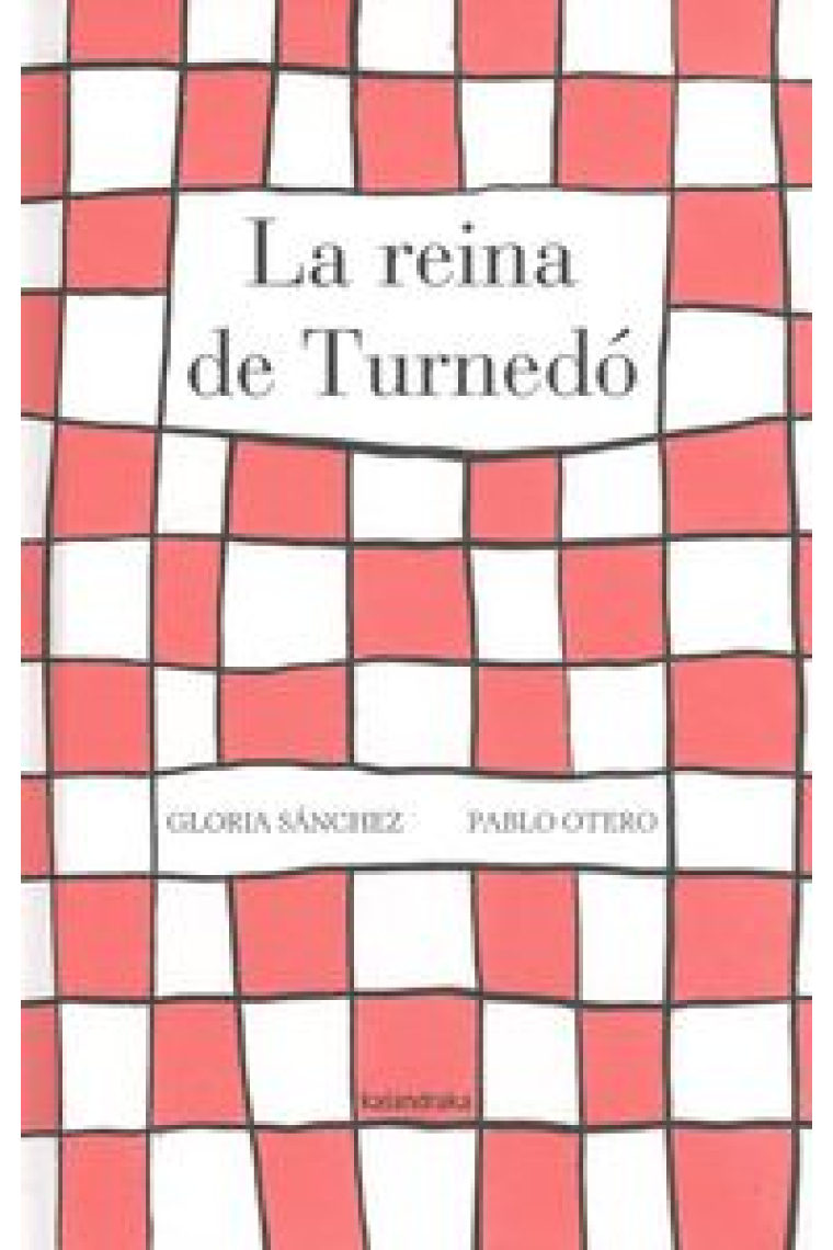 La reina de Turnedó