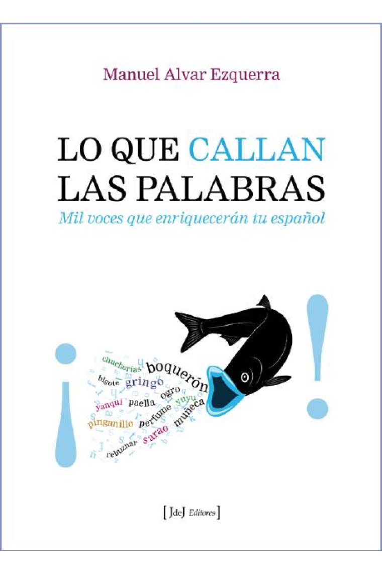 Lo que callan las palabras