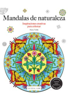 Mandalas de la naturaleza (Inspiraciones Creativas para colorear.)