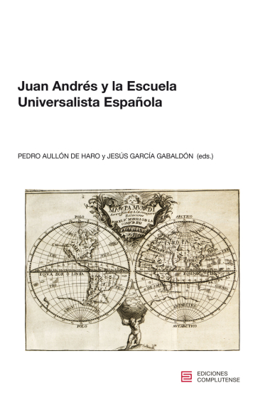 Juan Andrés y la escuela universalista española