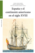 España y el continente americano en el siglo XVIII