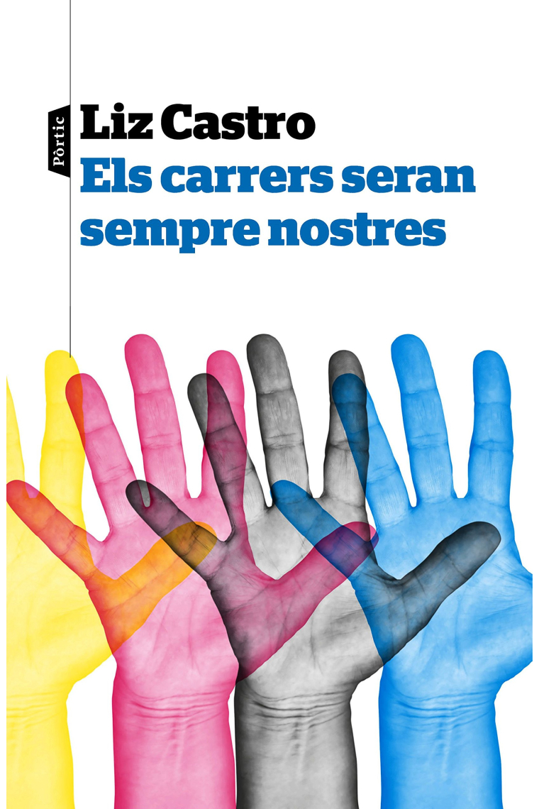 Els carrers seran sempre nostres