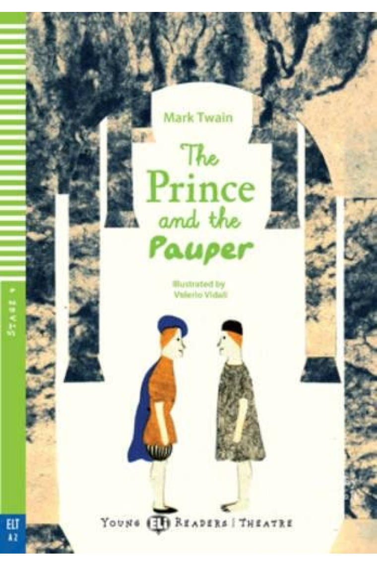 Young ELI Readers - The prince and the pauper + Audio-CD - Stage 4 - A2 Flyers