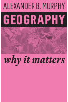 Geography: Why it Matters