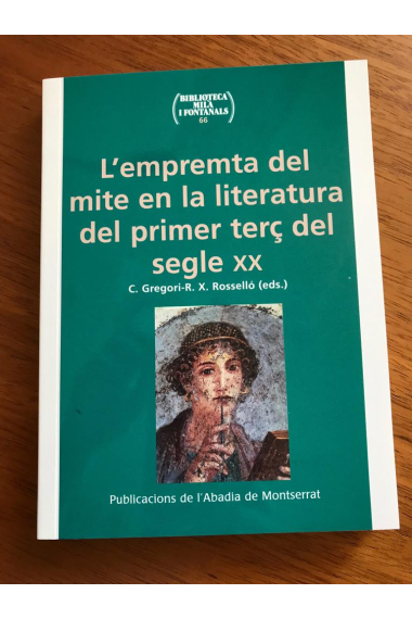 L'empremta del mite en la literatura del primer terç del segle XX