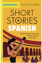 Short Stories in Spanish  for Intermediate Learners