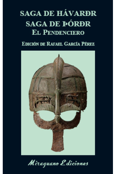 Saga de Hávarðr / Saga de Þórðr el Pendenciero