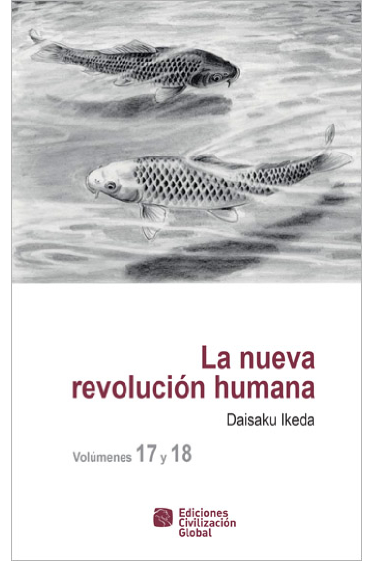 La nueva Revolución humana 17 y 18