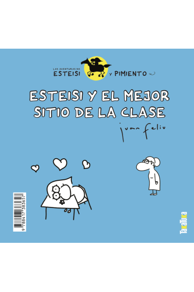 Esteisi y el mejor sitio de la clase / Esteisi no se quiere duchar (Las aventuras de Esteisi y Pimiento 1)