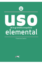 USO de la gramática española elemental. NUEVA EDICIÓN