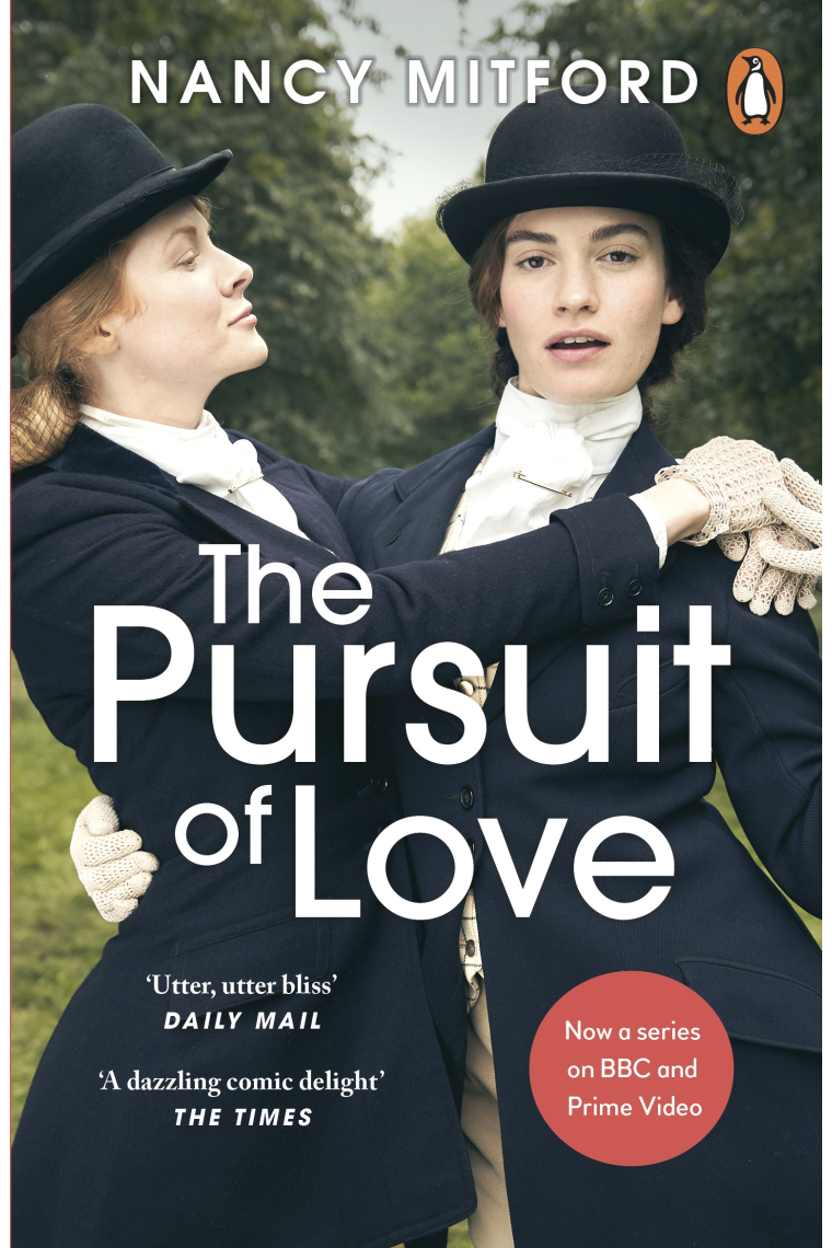 The Pursuit of Love (Radlett & Montdore Book 1)