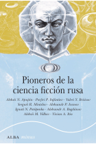 Pioneros de la ciencia ficción rusa (1892-1929)