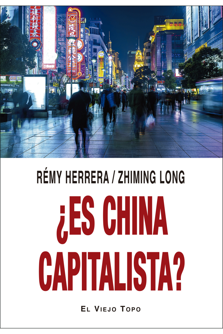 ¿Es China capitalista?