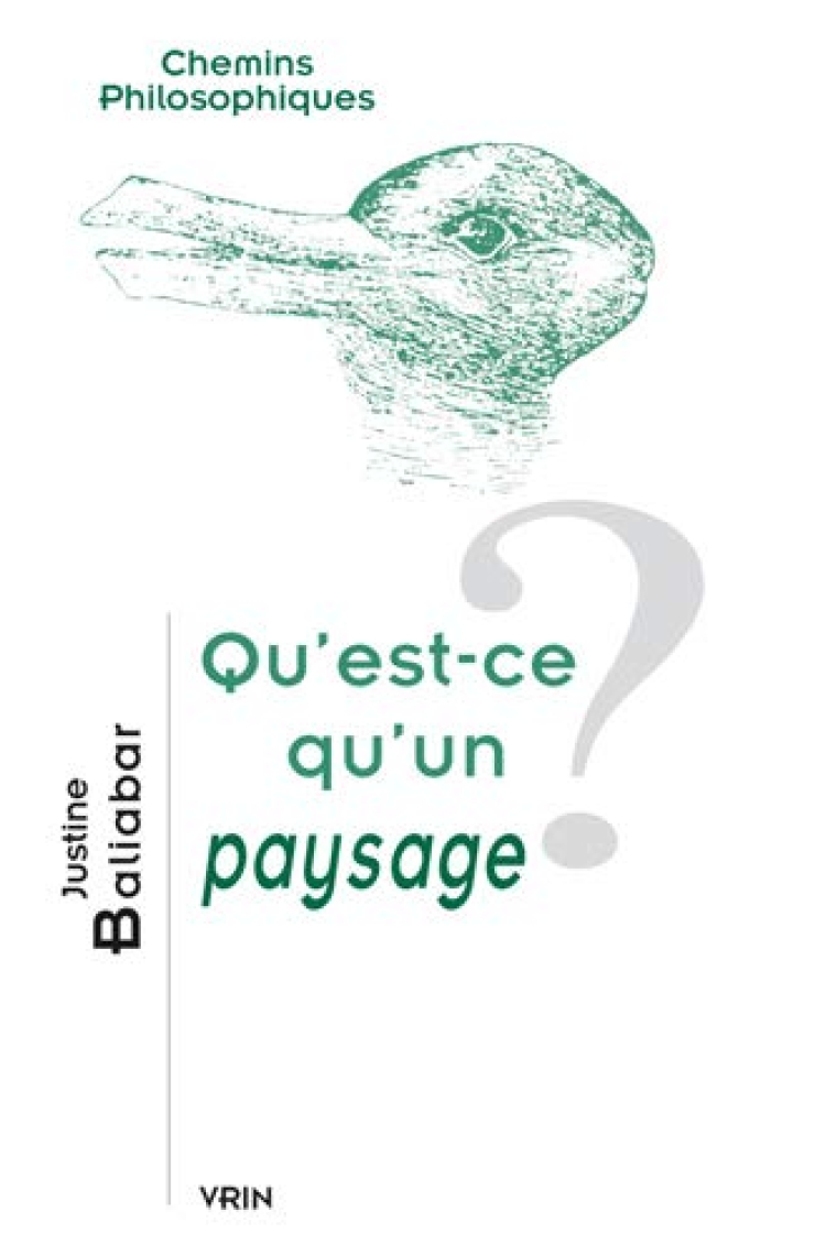 Qu'est-ce qu'un paysage ? (Chemins Philosophiques)