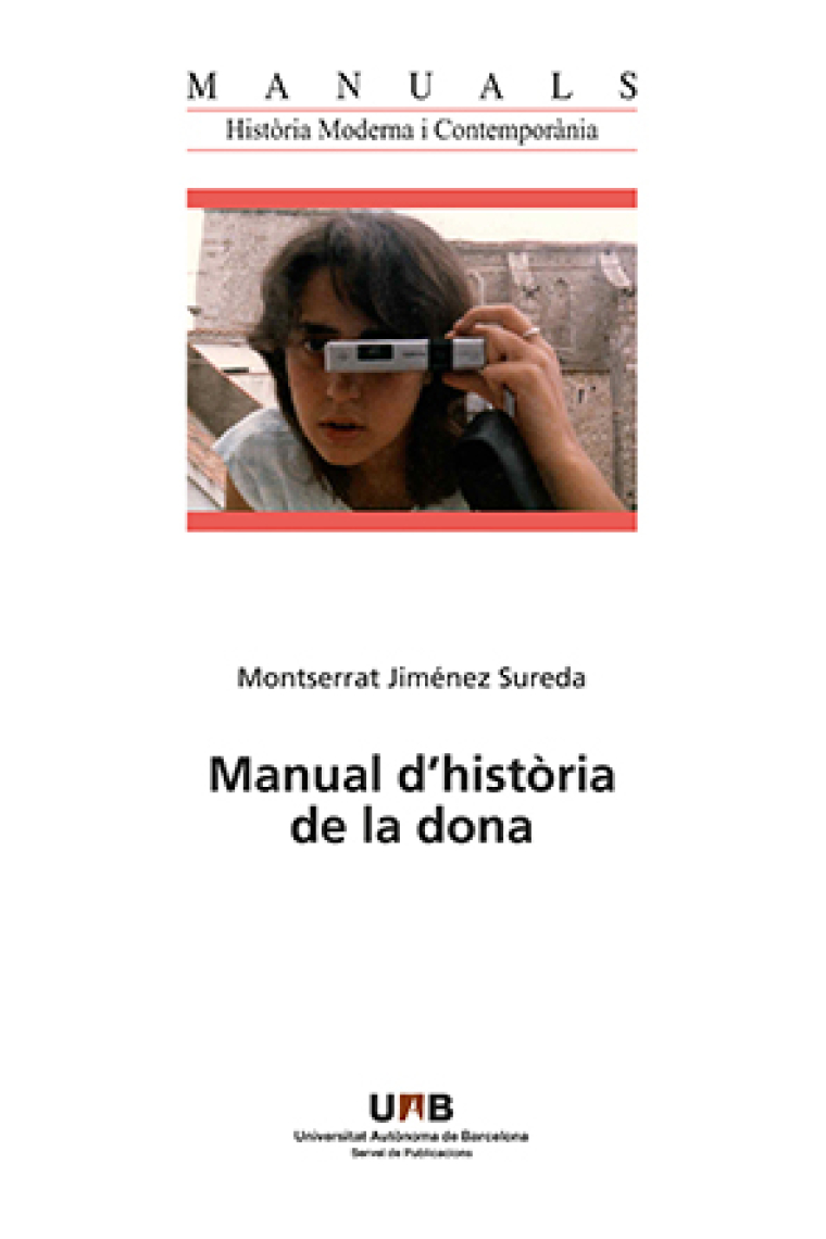 Manual d'història de la dona. Manifest per a un futur millor