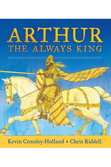 Arthur: The Always King