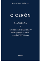 Discursos, V: En defensa de S. Roscio Amerino. En defensa de la ley Manilia. En defensa de A. Cluencio. Catilinarias. En defensa de L. Murena