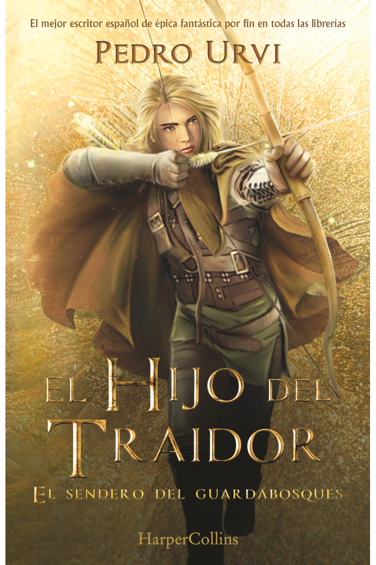 El Hijo del Traidor (El Sendero del Guardabosques, Libro 1)