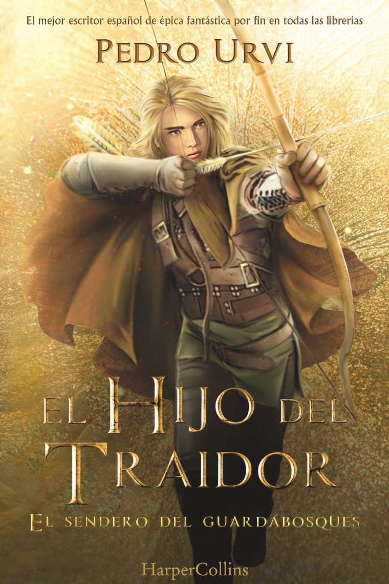 El Hijo del Traidor (El Sendero del Guardabosques, Libro 1)