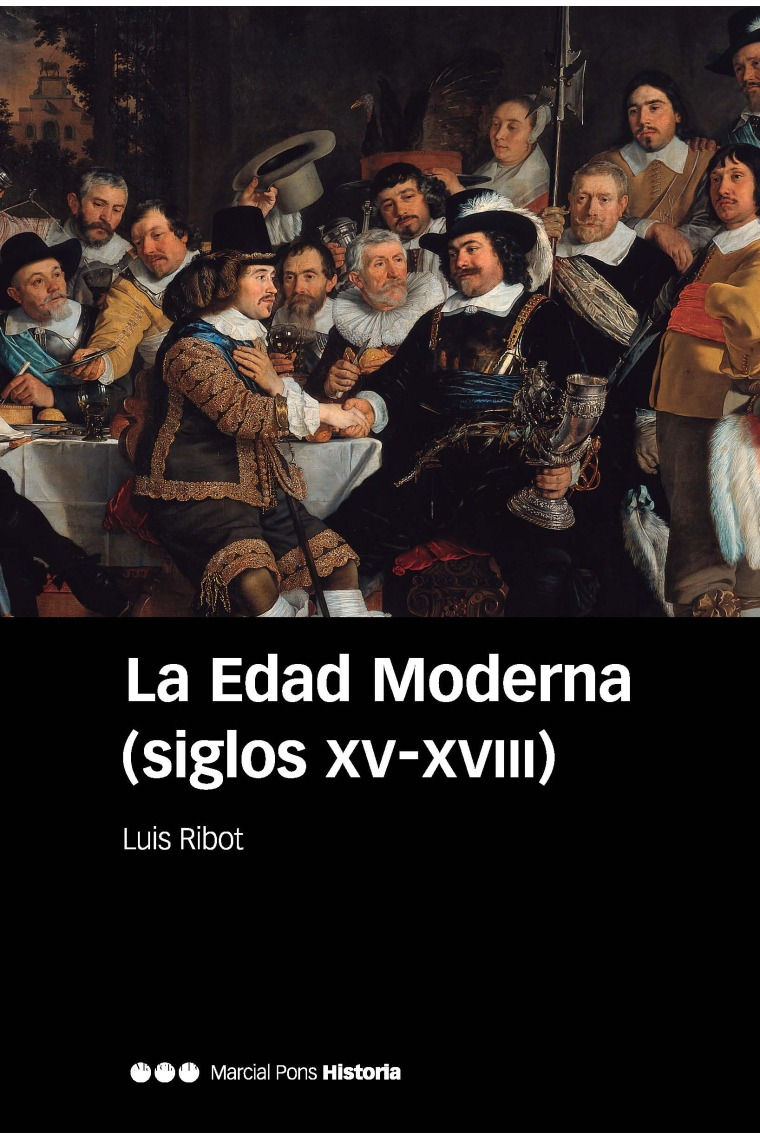 La Edad Moderna (siglos XV XVIII) 6ª ed.