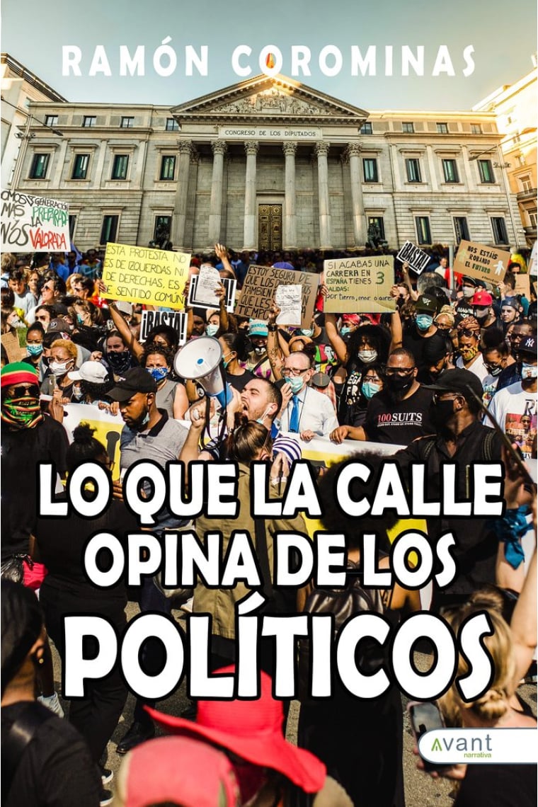 LO QUE LA CALLE OPINA DE LOS POLÍTICOS