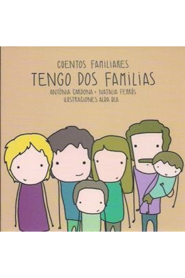 TENGO DOS FAMILIAS