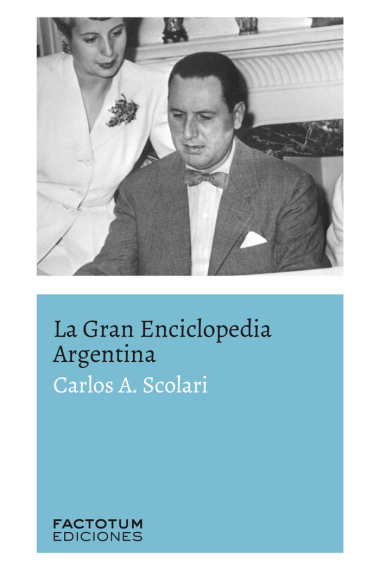 LA GRAN ENCICLOPEDIA ARGENTINA