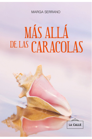 MAS ALLA DE LAS CARACOLAS