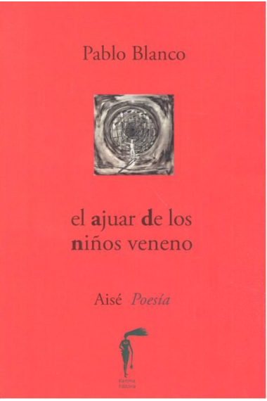 El ajuar de los niños veneno