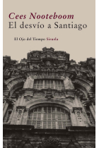 El desvío a Santiago