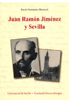 Juan Ramón Jiménez y Sevilla.