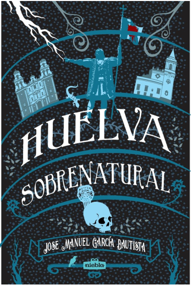 Huelva sobrenatural