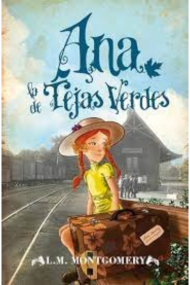 ANA, LA DE TEJAS VERDES (LEB)