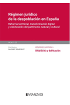 REGIMEN JURIDICO DE LA DESPOBLACION EN ESPAÑA [MONOGRAFIA NU