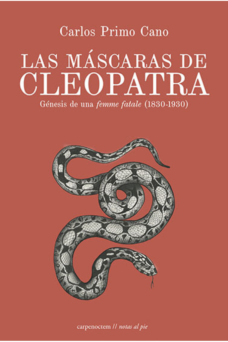 Las máscaras de Cleopatra: génesis de una femme fatale (1830-1930)