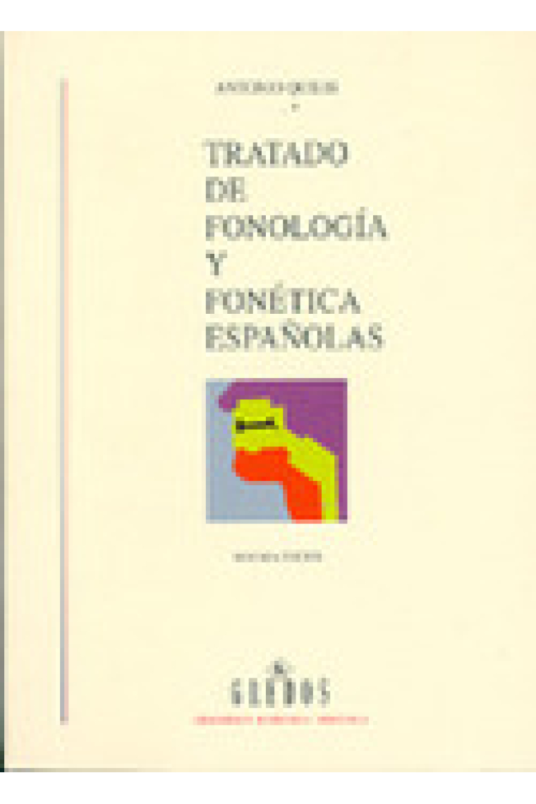 Tratado de fonología y fonética españolas