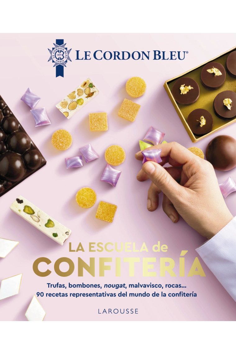 La escuela de confitería Le Cordon Bleu. Los secretos de la confitería més exquisita