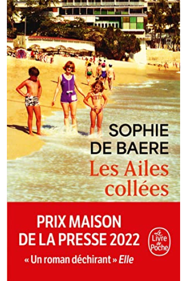 Les Ailes collées (Prix Maison de la Presse 2022)