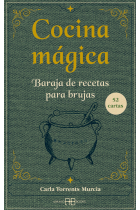 Cocina mágica. Baraja de recetas para brujas