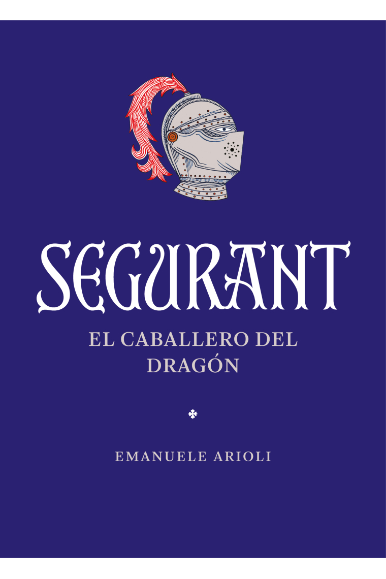 Segurant: el caballero del dragón