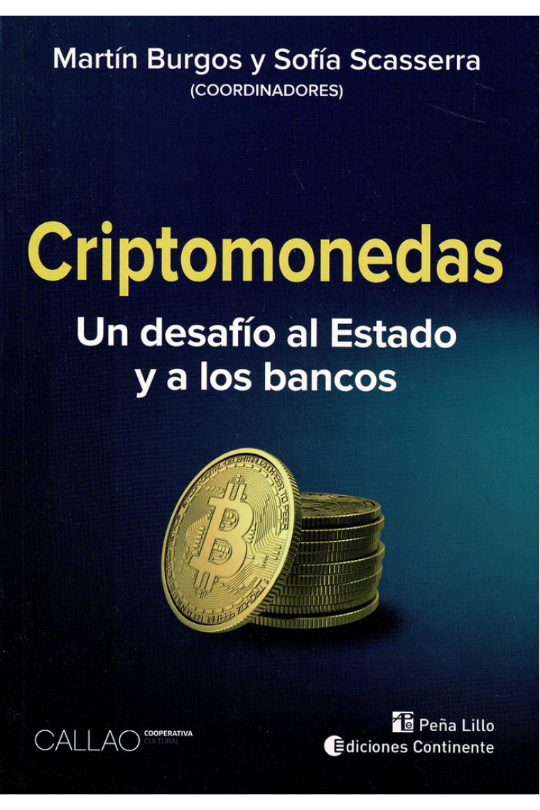 CRIPTOMONEDAS UN DESAFIO AL ESTADO Y A LOS BANCOS