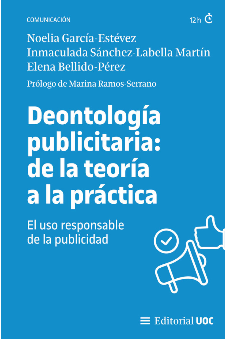 DEONTOLOGIA PUBLICITARIA DE LA TEORIA A LA PRACTICA