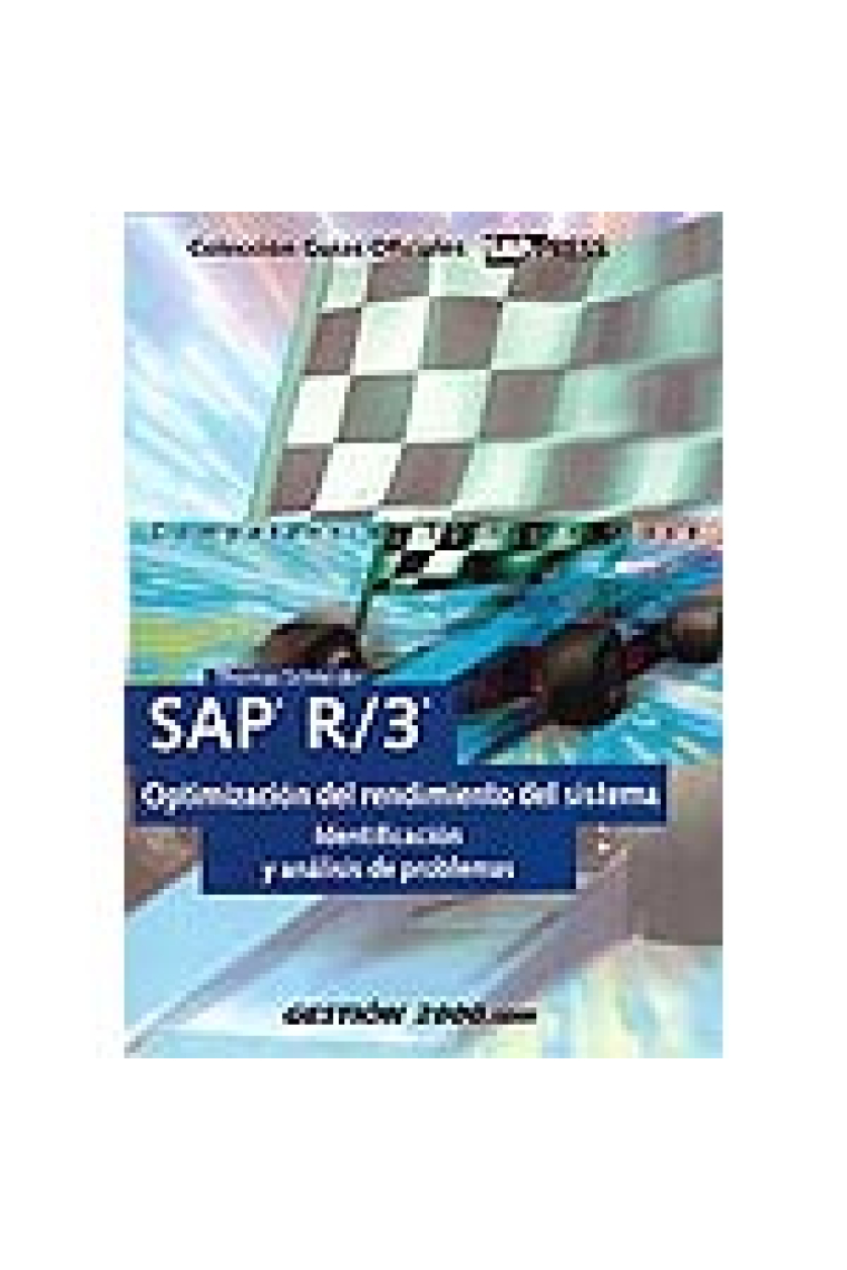 SAP R/3.Optimización del rendimiento del sistema.Identificación y análisis de problemas