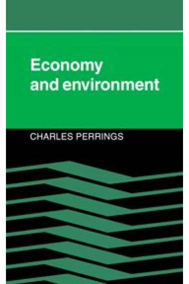 Economy and environment.A theorical Essay on the interdependence of economic and environmental systems