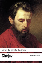 Ivánov/ La gaviota/ Tío Ványa