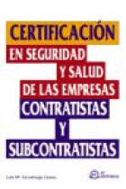 Certificación en seguridad y salud de las empresas contratistas y subcontratistas