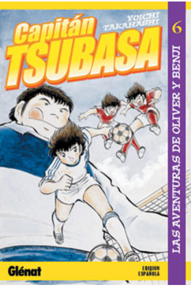 Capitán Tsubasa:las aventuras de Oliver y Benji Vol.6