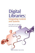 Digital libraries: integrating content and systems