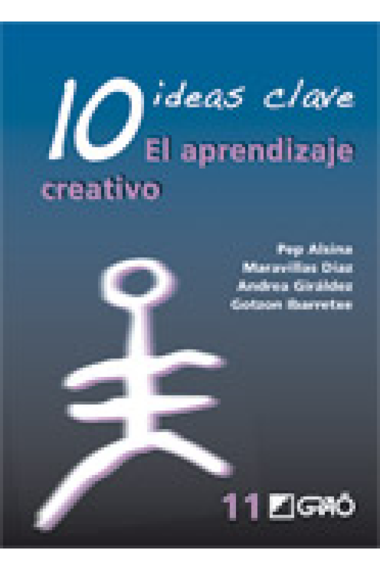 10 Ideas clave el aprendizaje creativo